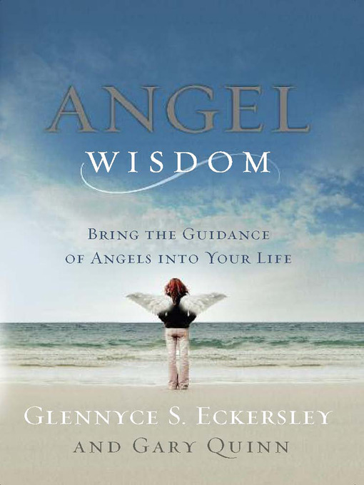 Title details for Angel Wisdom by Glennyce S. Eckersley - Available